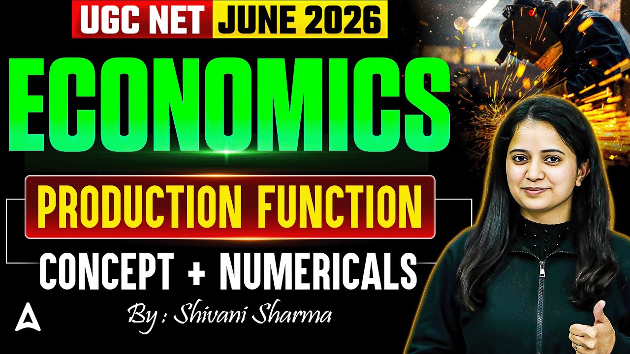 UGC NET Economics | Production Function  | UGC NET Economics Concept & Numericals By Shivani Mam