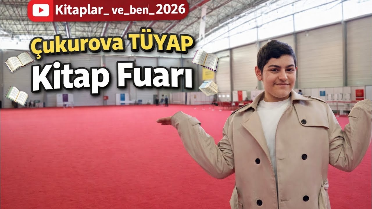 Çukurova tüyap kitap fuarı 18.01.2026
