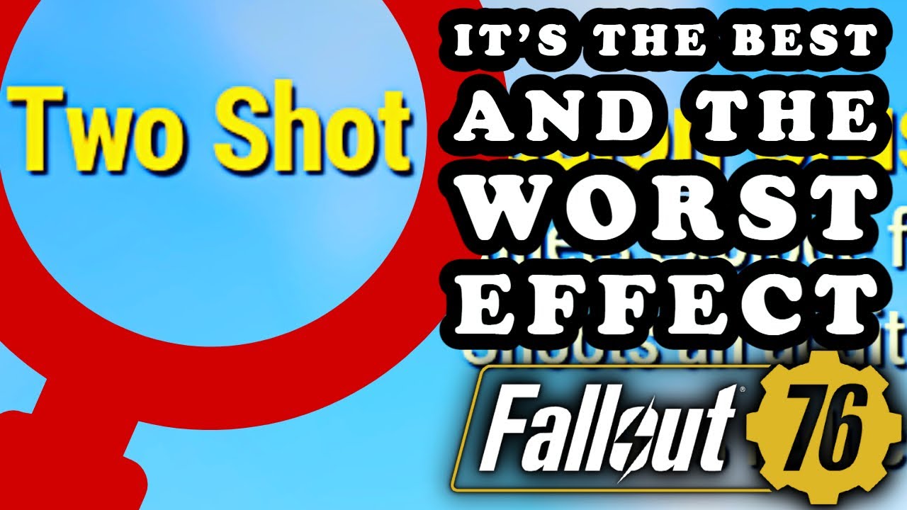 [Nerfed outdated] TWO SHOT Explained - You Don't Know How it Actually Works - Fallout 76