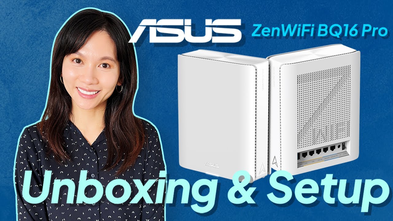 #ASUS #ZenWiFi BQ16 Pro Unboxing and Setup | 2-Pack Mesh WiFi Router | WiFi 7