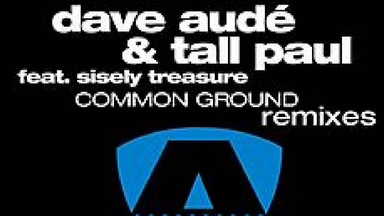 Common Ground - Dave Aude (Perfect Sound Quality)
