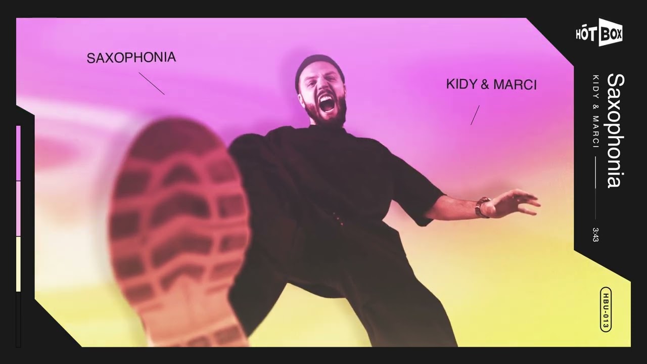 KIDY x Marci - Saxophonia