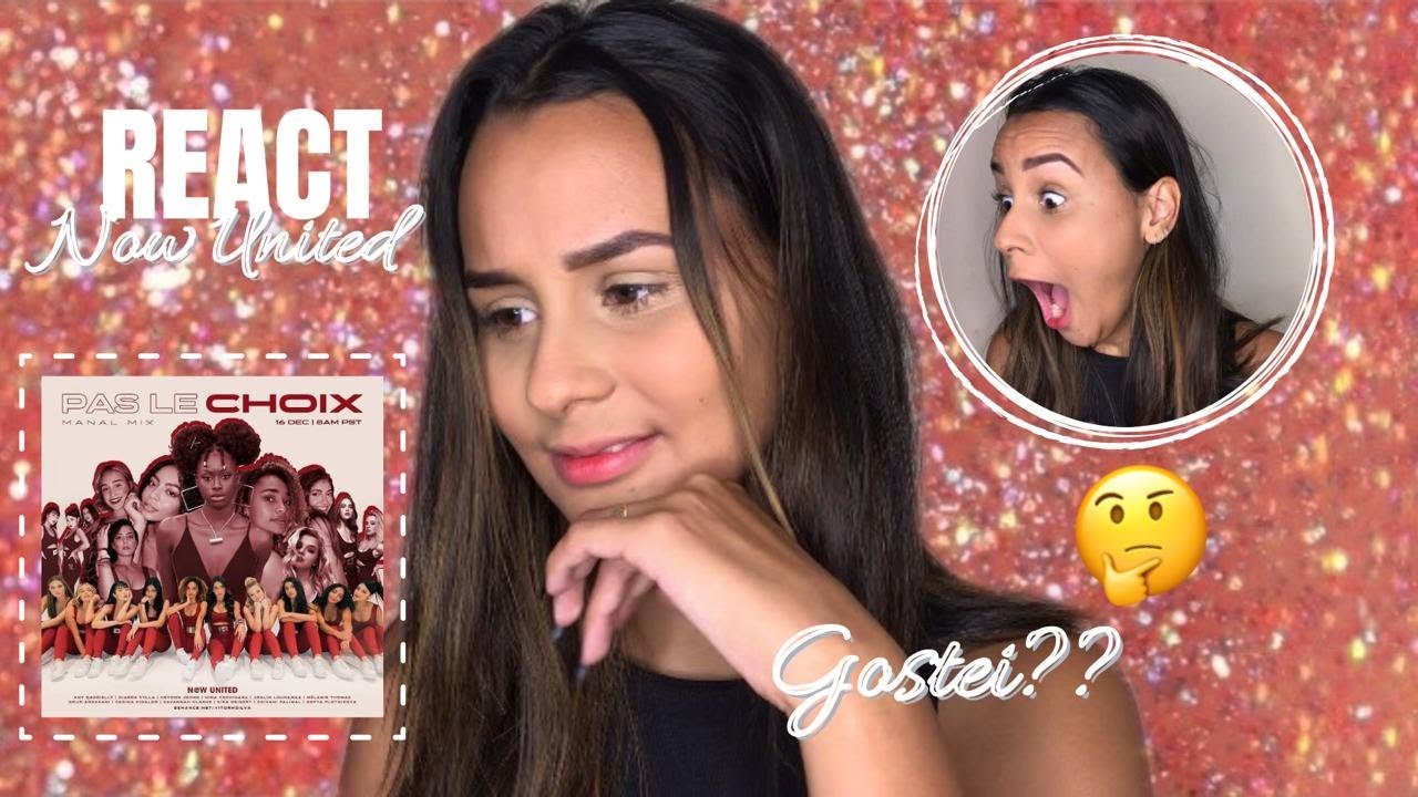 REACT A NOW UNITED - gostei? ✨