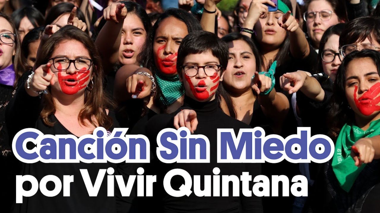 Canción: sin Miedo, por Vivir Quintana