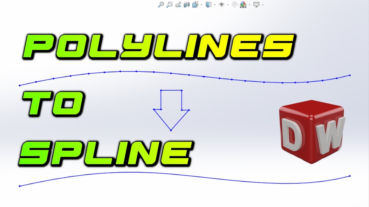Smoothly Convert Polylines to Splines | SolidWorks Tutorial