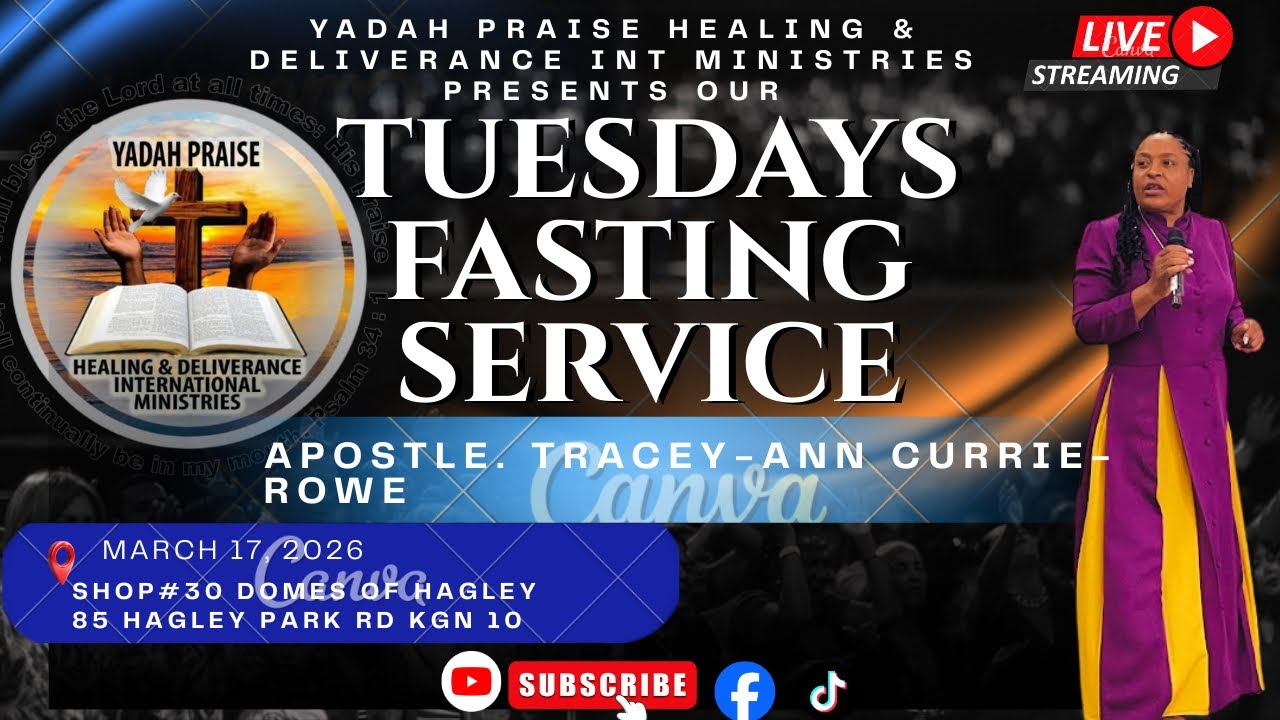 WELCOME TO OUR FASTING SERVICE- ——YADAH PRAISE HEALING & DELIVERANCE INT MIN  FASTING SERVICE