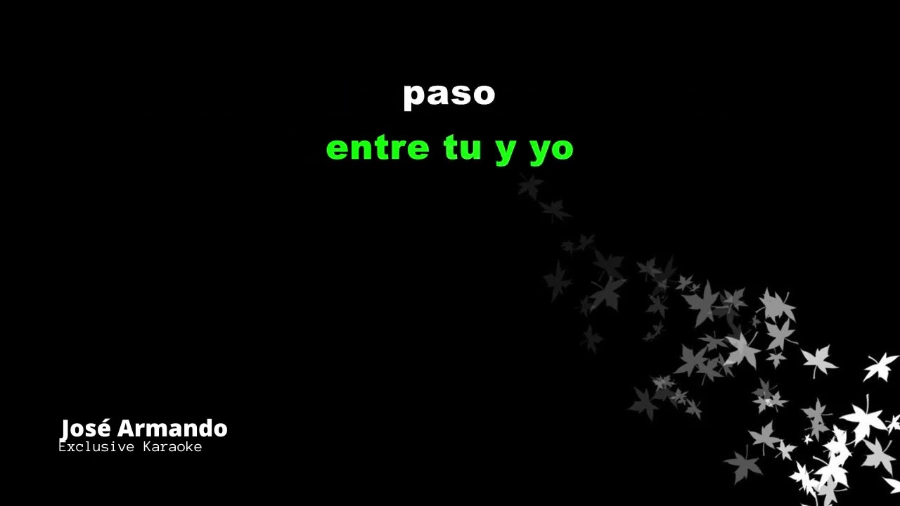 "Lo que pasó paso" Luis Enrique Karaoke