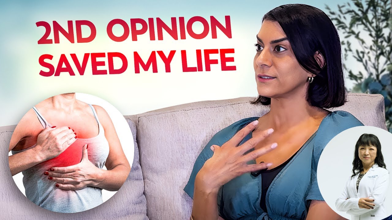 How my 2nd Opinion Saved My Life: Breast Cancer Survivor Story