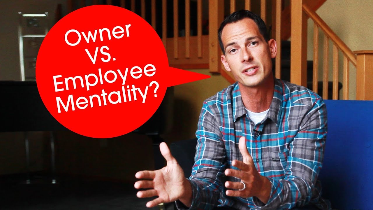 Owner VS. Employee Mentality - #GoodToGreat Leadership