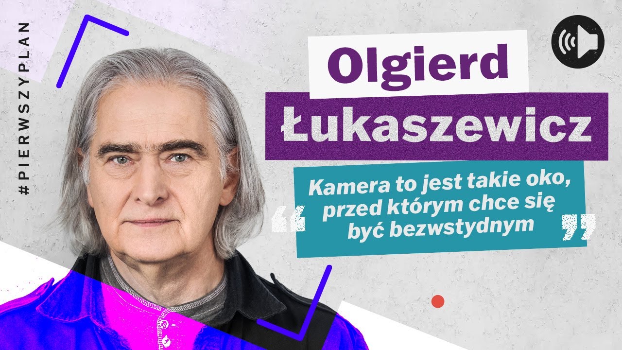 #PierwszyPlan – Olgierd Łukaszewicz – odcinek 24