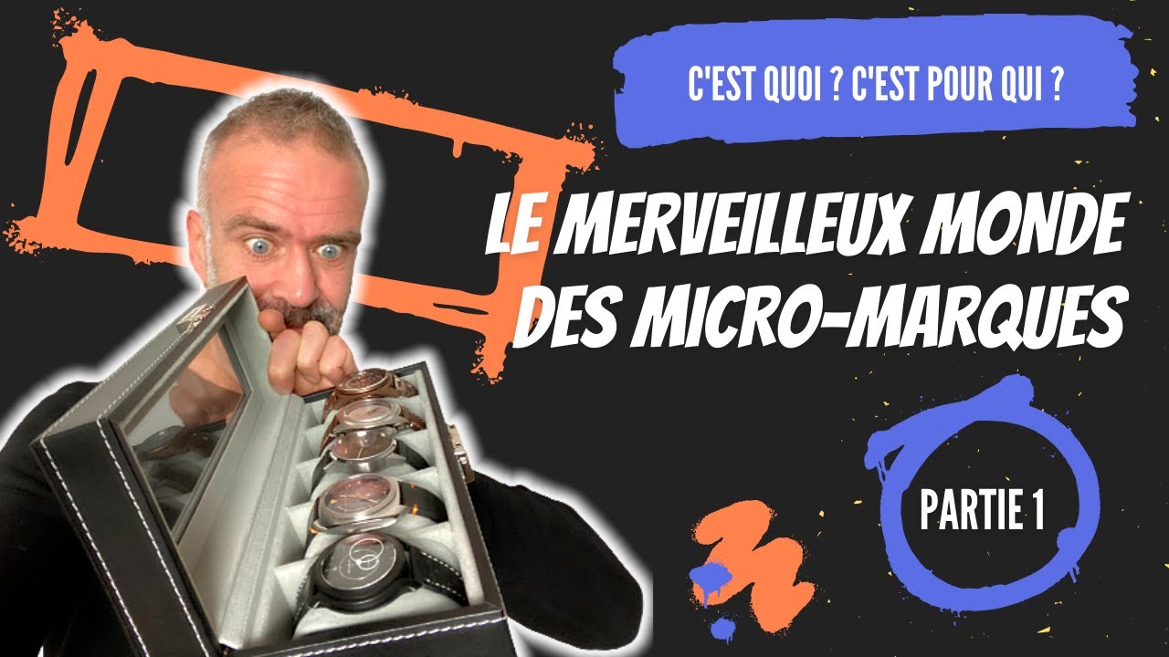 Tout savoir sur les micromarques - Partie 1