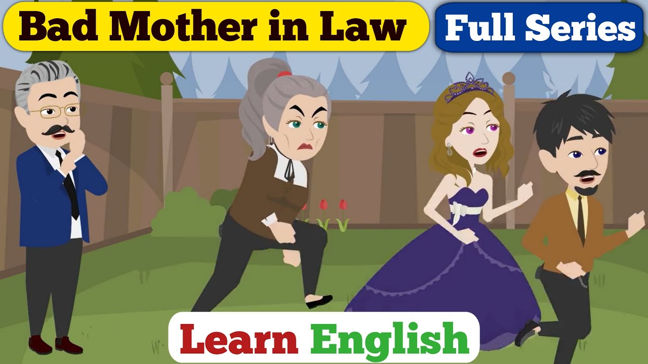 Bad Mother in Law Full Series | English Story With Subtitle | Animated Stories | Learn English