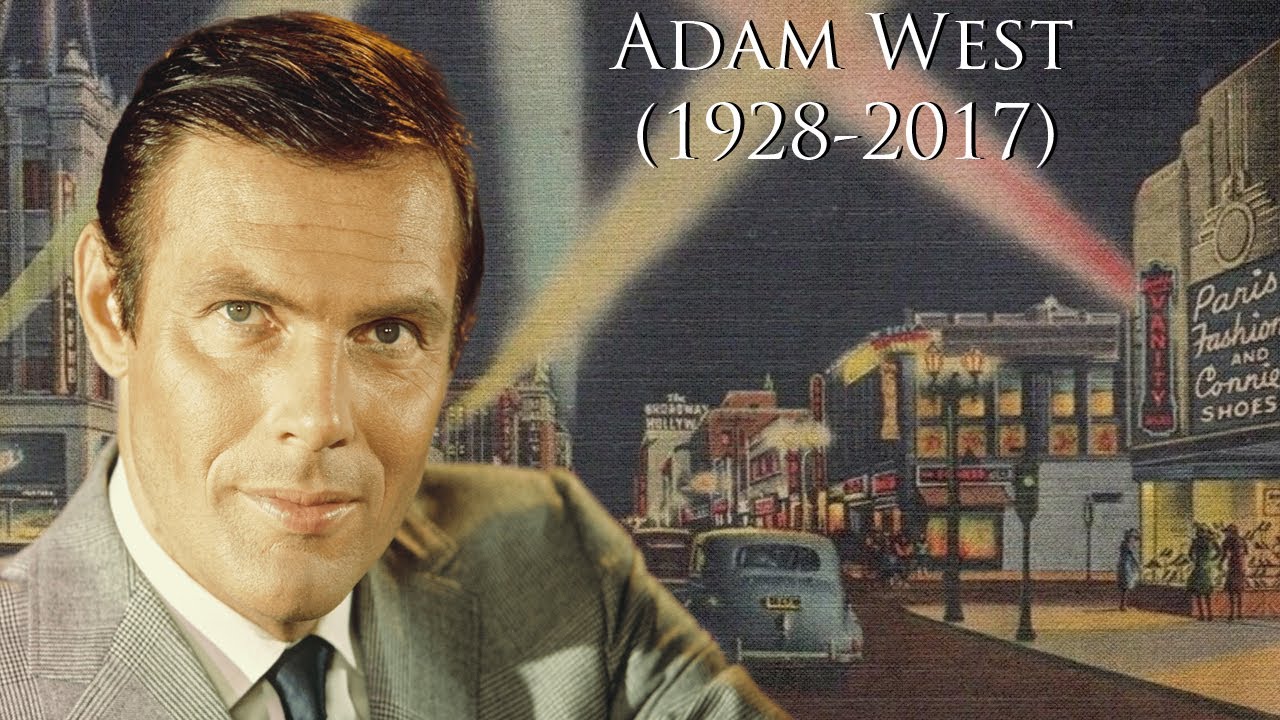 Adam West (1928-2017)