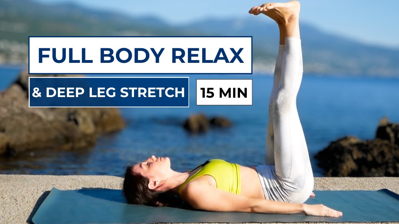 15 Min Yoga for Stress Relief | Deep Leg Stretch & Full Body Relax