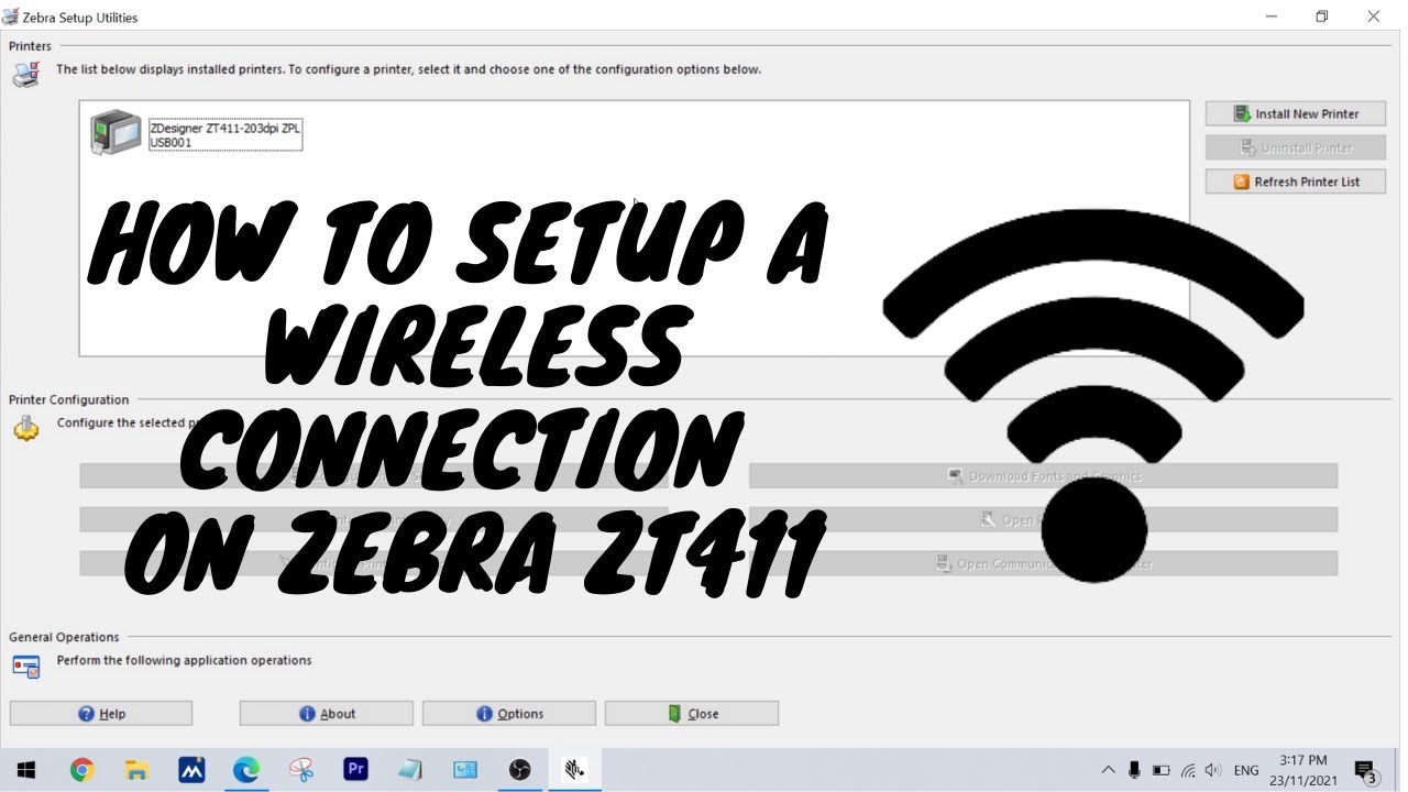 How to Setup Wireless Connection for Zebra ZT411 Barcode Printer