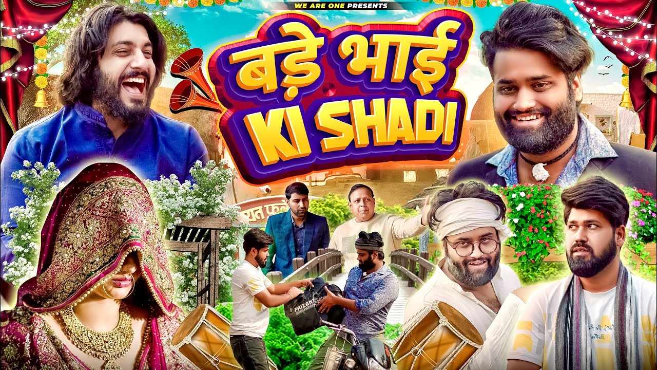 Bade Bhai Ki Shadi || Sukki Dc || We Are One