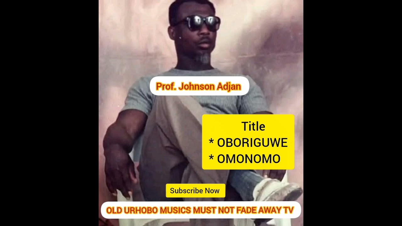 Prof. Johnson Adjan_OBORIGUWE