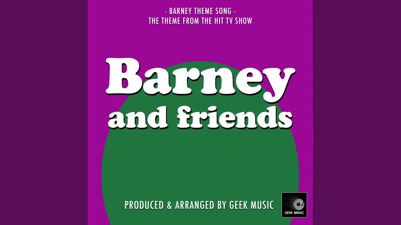 Barney And Friends Main Theme (From 