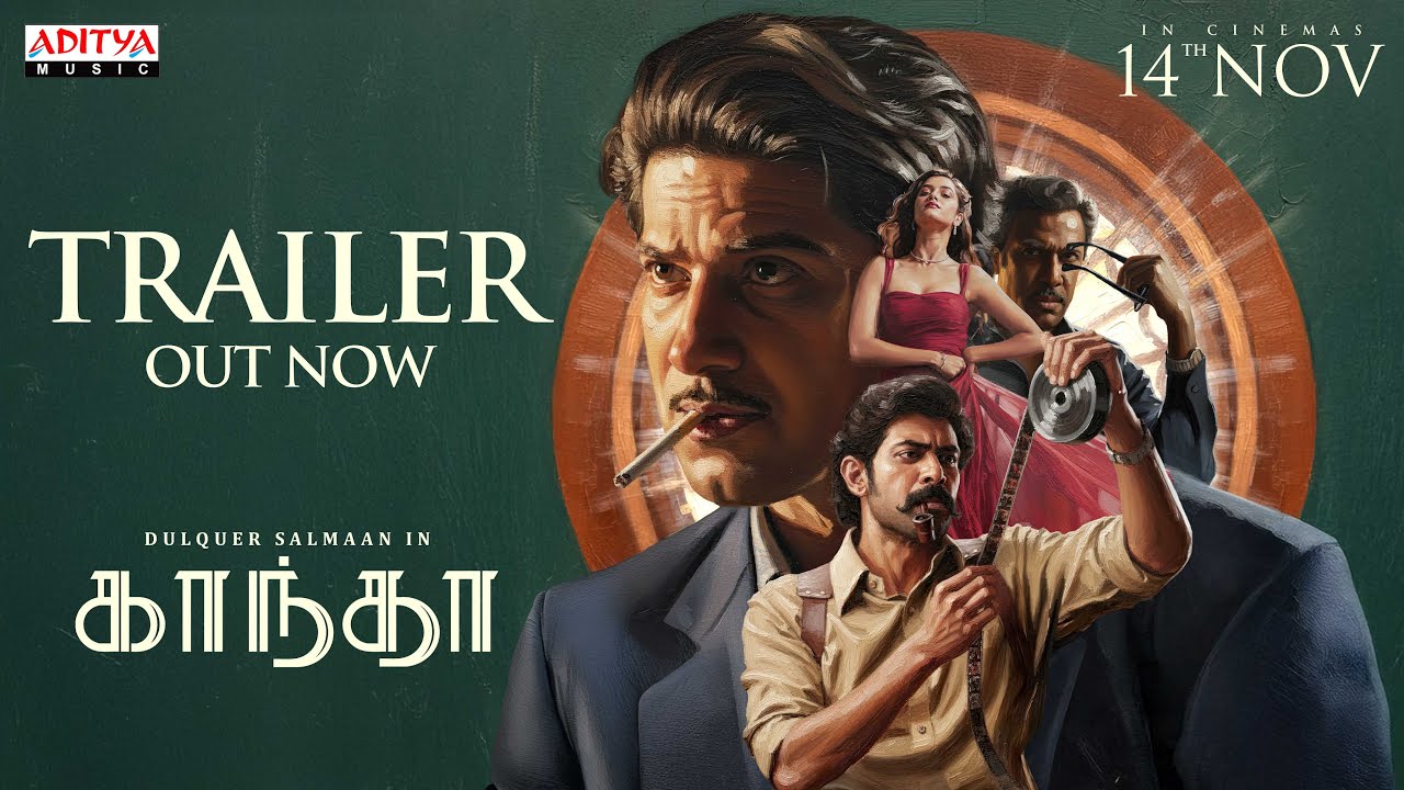 Kaantha Trailer (Tamil) | Dulquer Salmaan | Rana Daggubati | Bhagyashri Borse | Selvamani Selvaraj