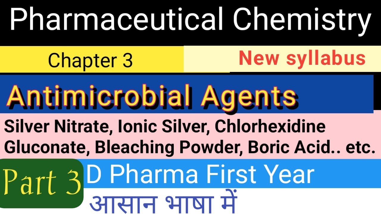 Antimicrobial Agents | Pharmaceutical Chemistry Chapter 3 | Part 3 |D Pharma first Year 2025