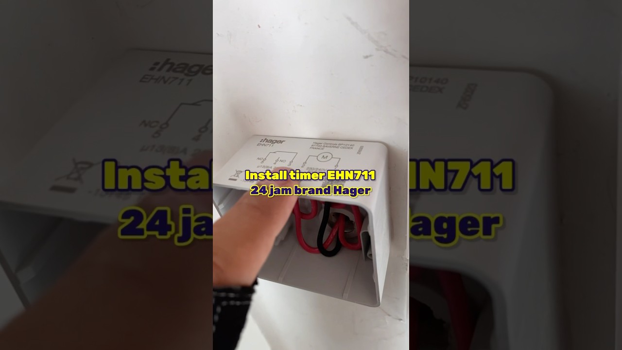 Cara pasang timer EHN711 24 jam brand Hager 