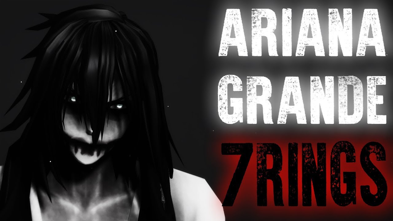 CREEPYPASTA | 7 Rings | Jeff the killer ft. Rodimir | #Rodimir MMD