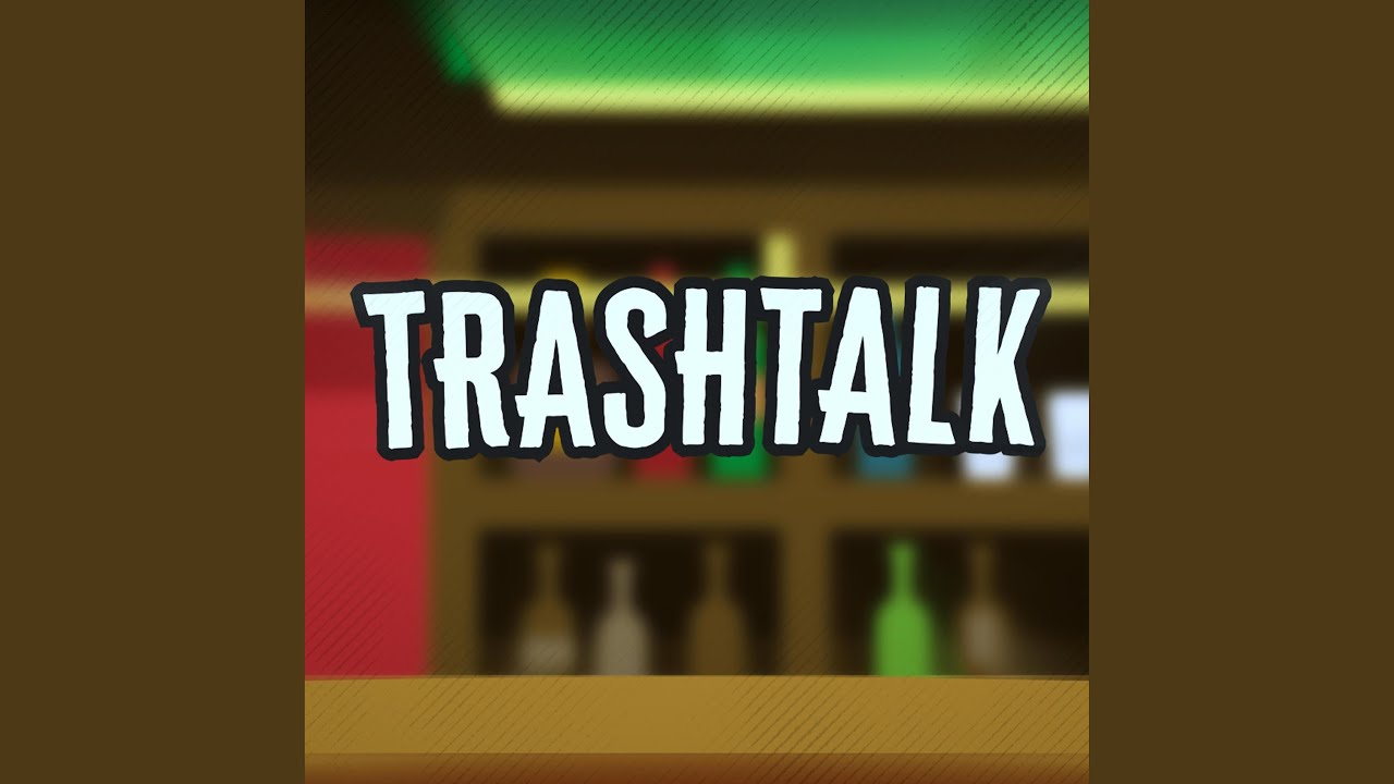 trashtalk (feat. paco.)