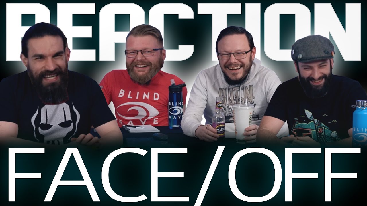 Face/Off - MOVIE REACTION!!