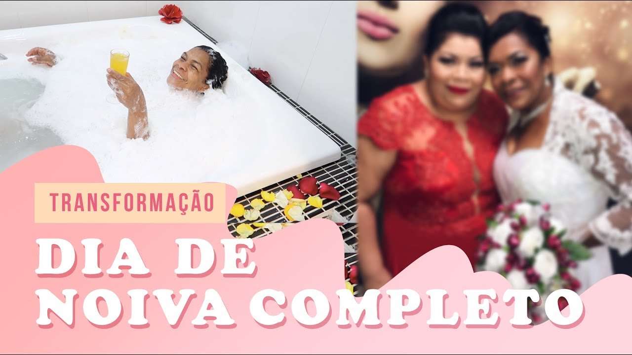 UM DIA DE NOIVA COMPLETO | TRANSFORMAÇÃO TOTAL NA MARIA E NA MARINALVA