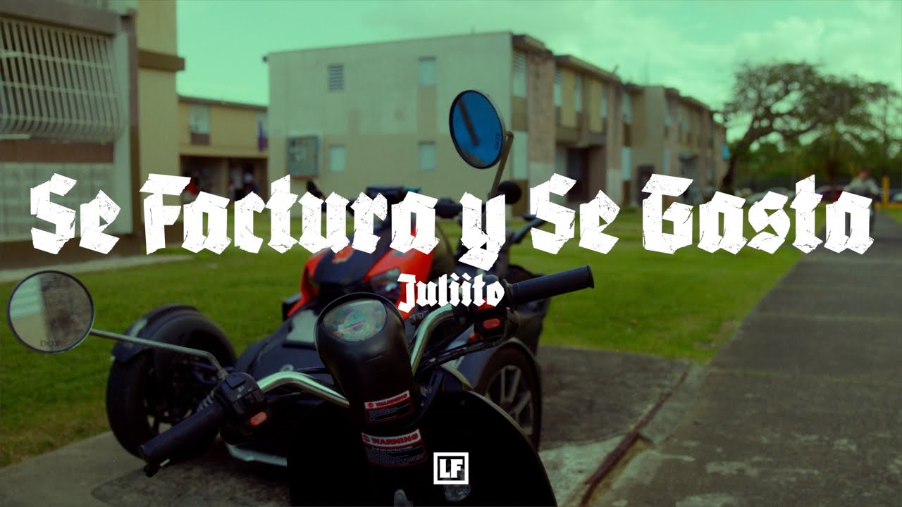 Juliito - Se Factura y Se Gasta (Visualizer)