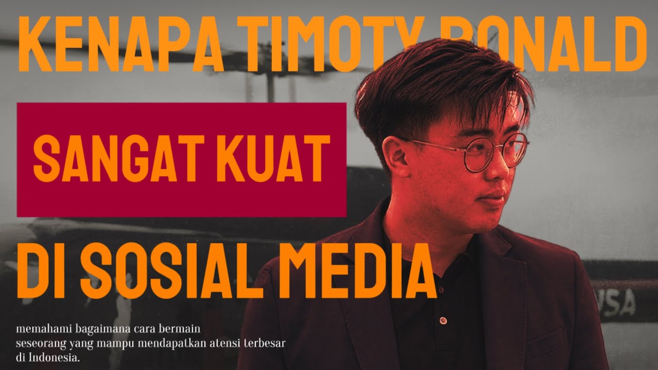 MEMAHAMI CARA BERMAIN TIMOTHY RONALD DI SOSIAL MEDIA