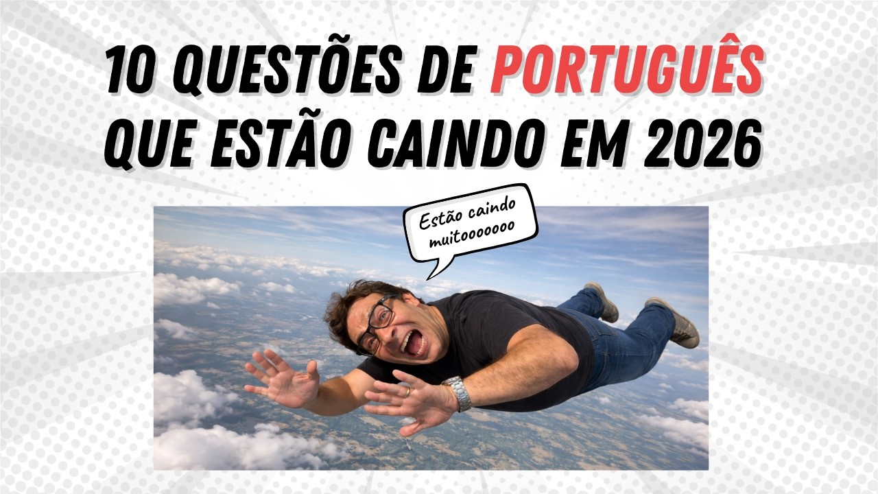 Questões de PORTUGUÊS que têm caído nas provas de concurso em 2026