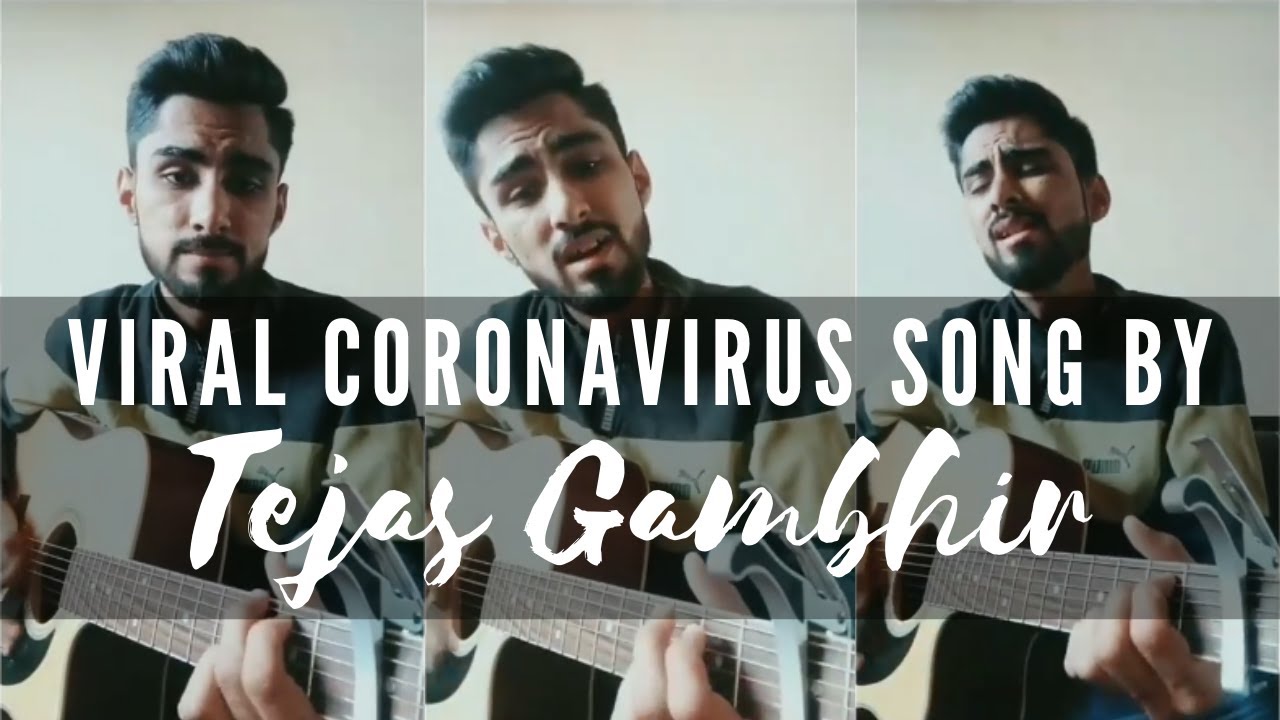 Viral Corona Song | Tejas Gambhir