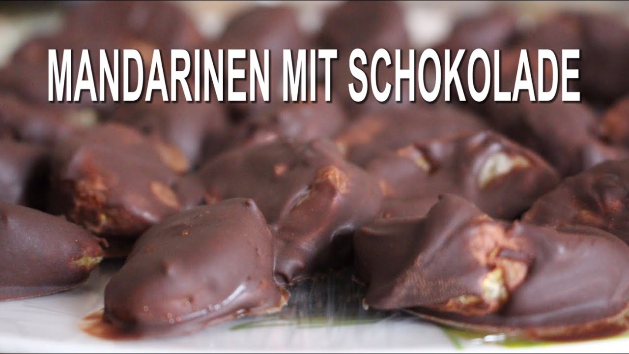 MANDARINEN mit SCHOKOLADE