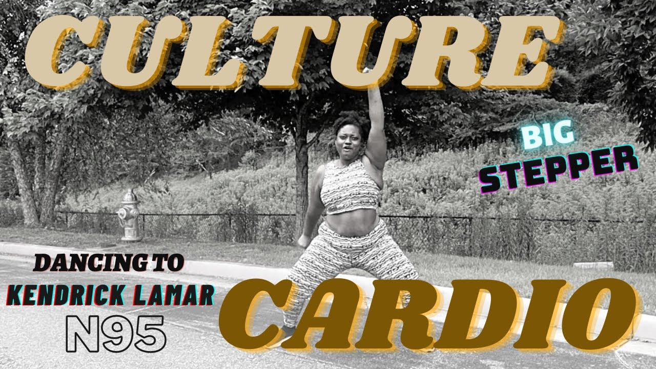KENDRICK LAMAR - N95 / Easy Dance Workout - Culture Cardio with Kierstin