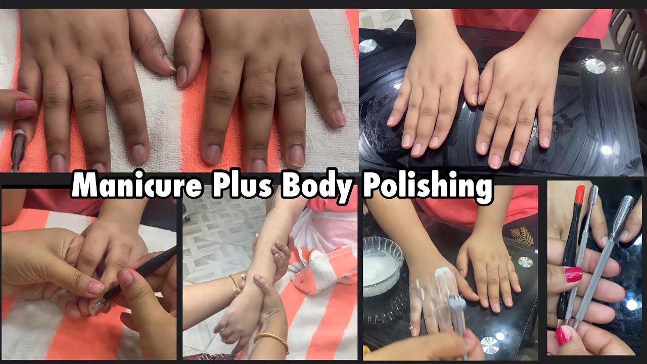 Salon Like Manicure & Body Polishing at Home |100% Instant Results | Lashes Beauty Parlour