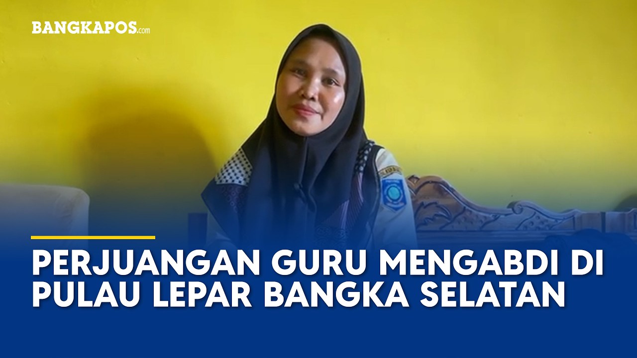 Perjuangan Guru Mengabdi di Pulau Lepar Bangka Selatan, Digaji Rp300 Ribu