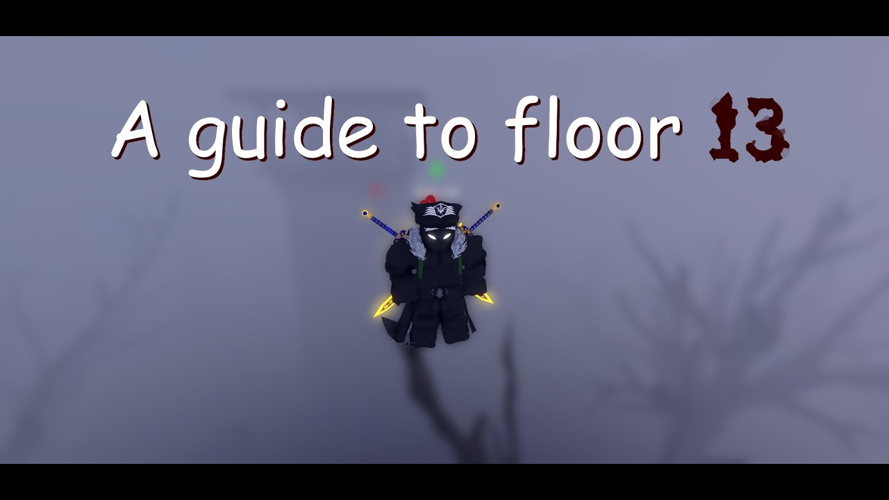 A guide to floor 13 Sword Blox Online: Rebirth
