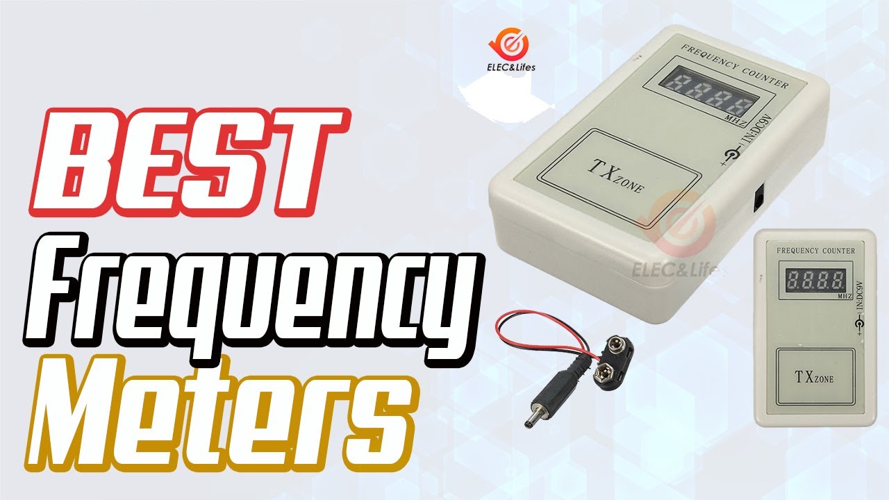 Top 5 Best Frequency Meters