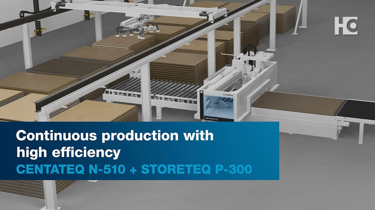 HOMAG CENTATEQ N-510 + STORETEQ P-300 (ex S-200) | Continuous production with high efficiency