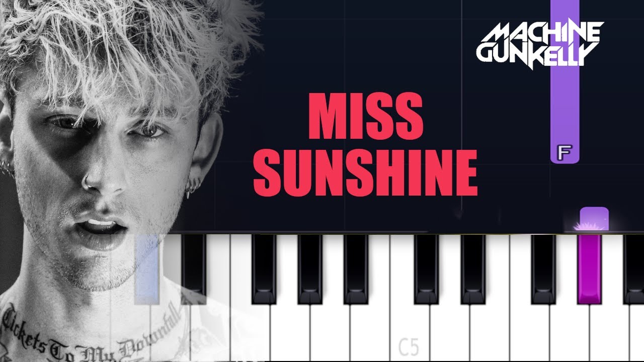 mgk - miss sunshine (Piano Tutorial)