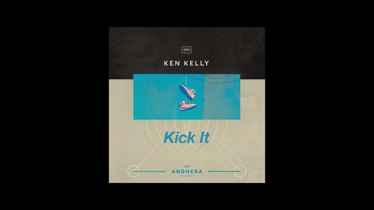 Ken Kelly - Kick It