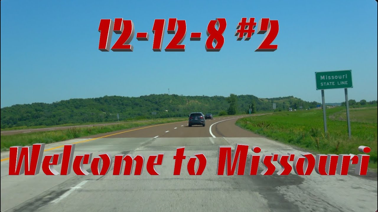 12 12 8 #2.  Missouri Bluffs and I 29
