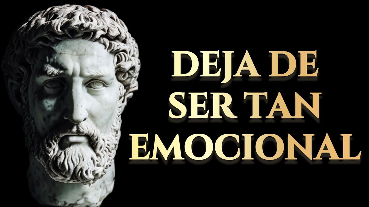 8 Lecciones Estoicas para Dominar la Mente y Dejar de Ser Tan Emocional | Estoicismo