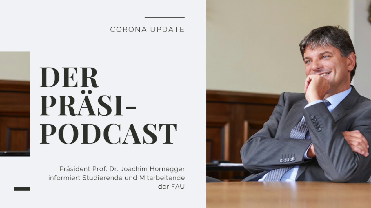 Präsi-Podcast #12 - 18.04.2020 [FAU Podcast]