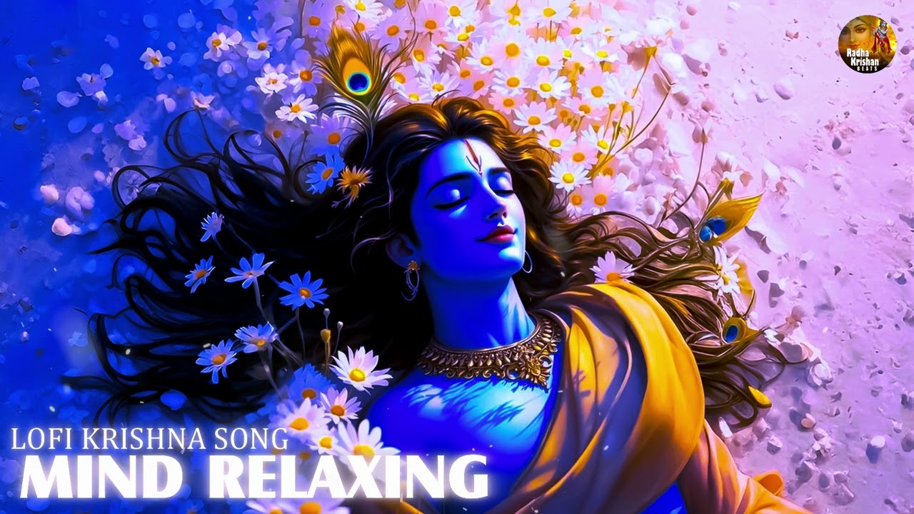 2 Hour Of Mind Relaxing || Shree Krishna Lofi Bhajan || #Jay Jay Radha Raman Hari Bol - bhajan lofi