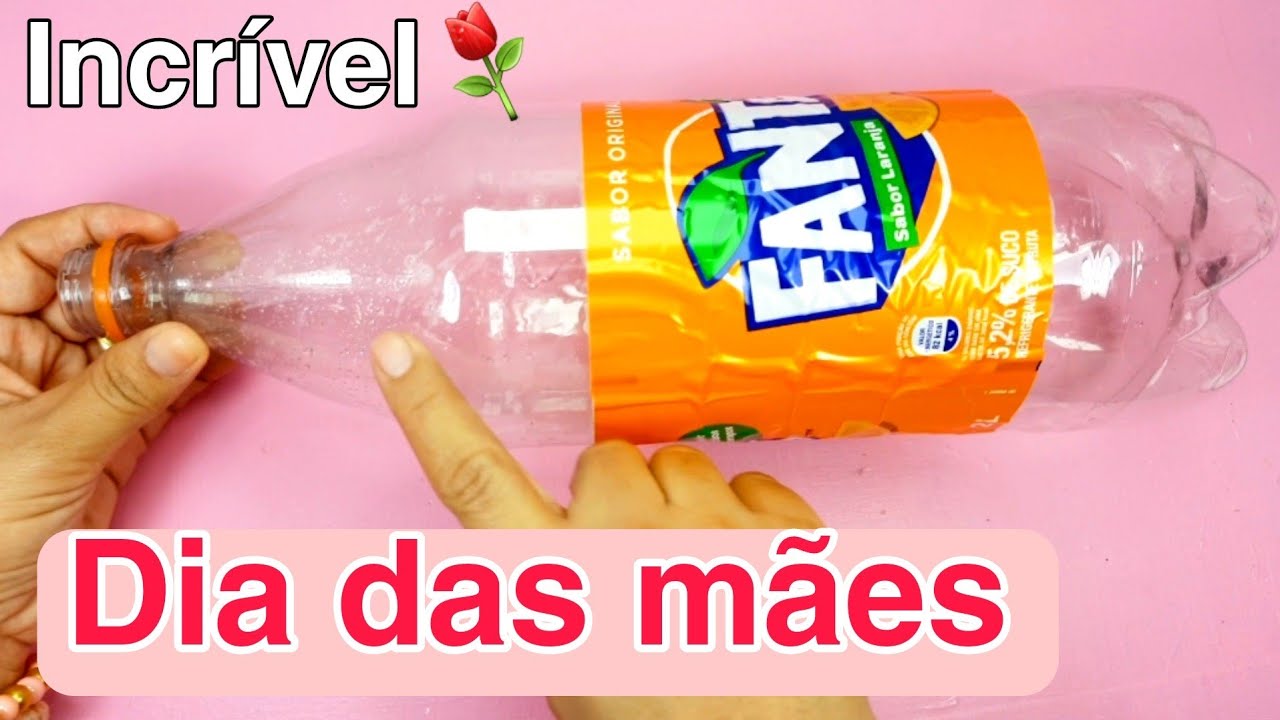IDEIA incrível  com GARRAFA para o DIA DAS MÃES  ♻️
