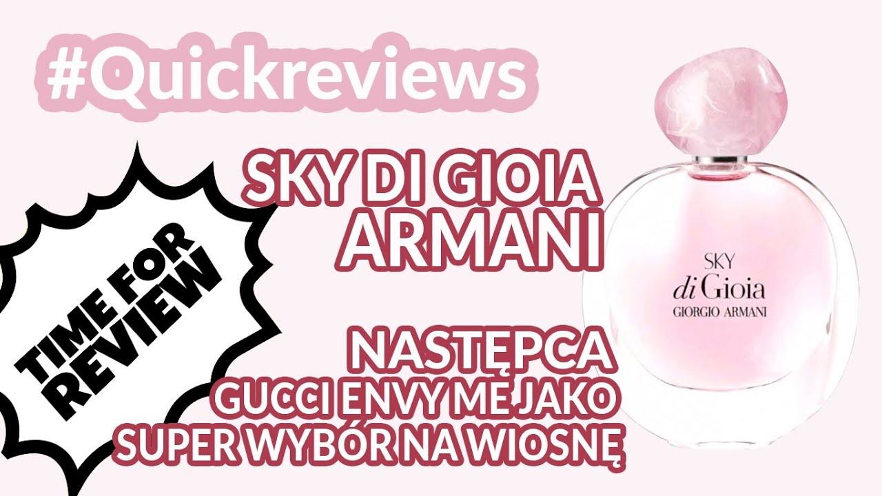 Giorgio Armani Sky di Gioia. Szybka recenzja perfum🤞