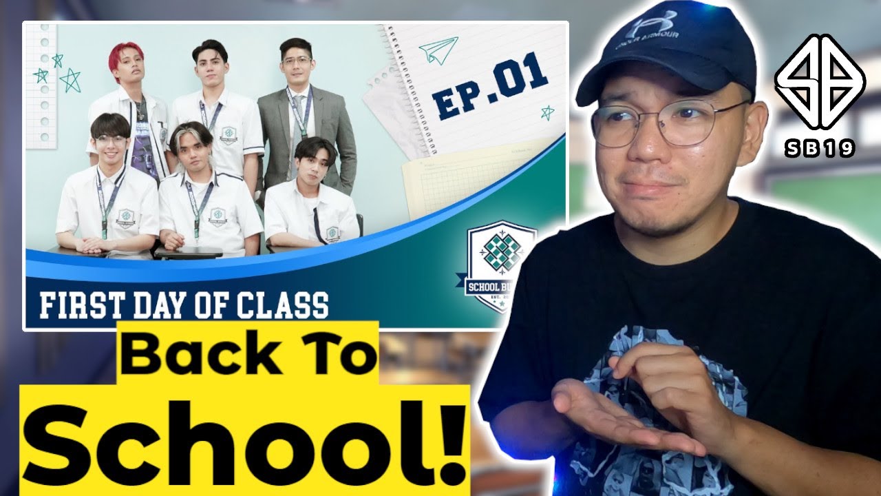 NALIMUTAN KO NA YUNG IBANG LESSONS! │ SB19 School Buddies Ep.1 | 