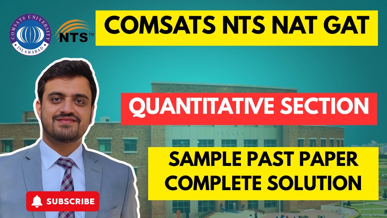 COMSATS NTS NAT GAT Quantitative Section | Full Past Sample Paper Solution |